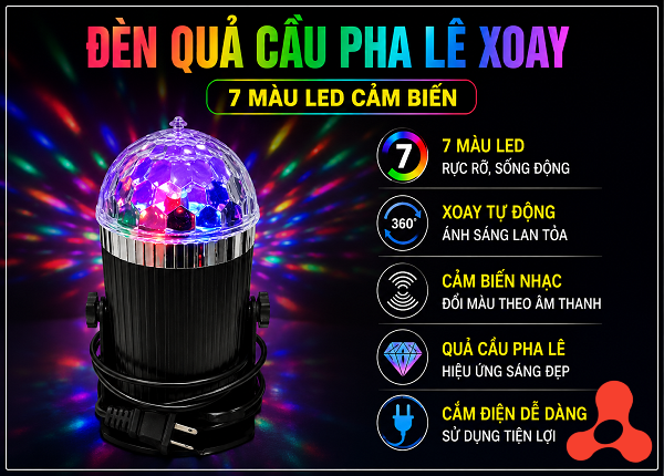 ĐÈN QUẢ CẦU PHA LÊ XOAY 7 MÀU LED CẢM BIẾN