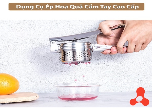 DỤNG CỤ ÉP TRÁI CÂY HOA QUẢ INOX