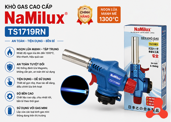 KHÒ GAS NAMILUX 1719RN CAO CẤP
