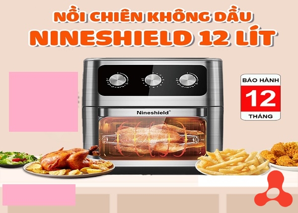NỒI CHIÊN KHÔNG DẦU 12,5L NINESHIELD KB- 1202